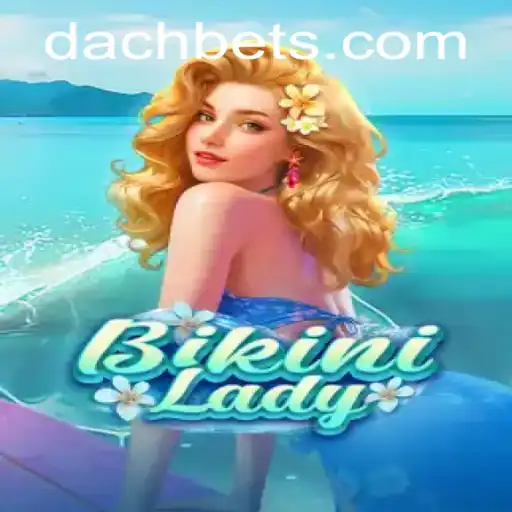 Dive into the Exciting World of BikiniLady with DachBet