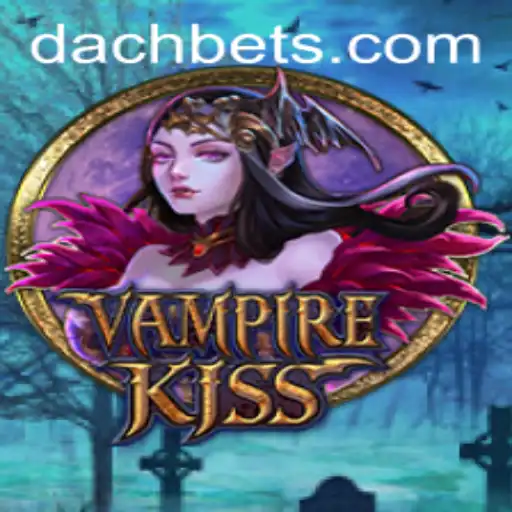 VampireKiss: The Ultimate Thrill in the World of DachBet